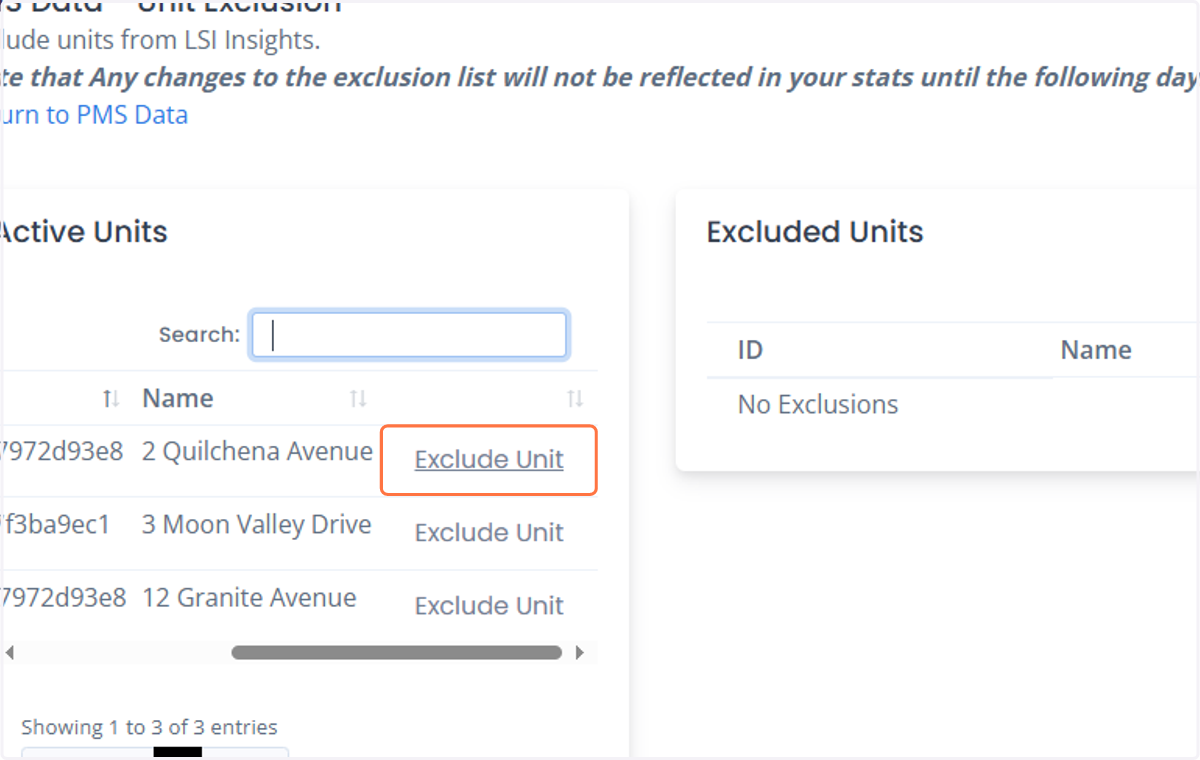Click on Exclude Unit on the right side of the unit's name to exclude the unit from all of your LSI Insights reports