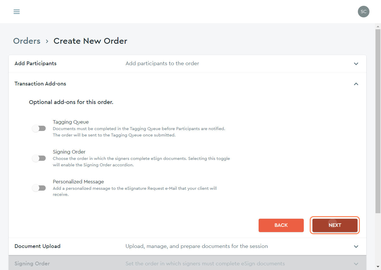 Click on the NEXT button to move on from the "Transaction Add-ons" portion of the order...