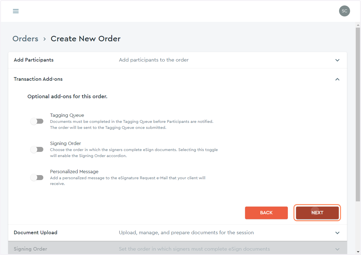 Click on the NEXT button to move on from the "Transaction Add-ons" portion of the order...