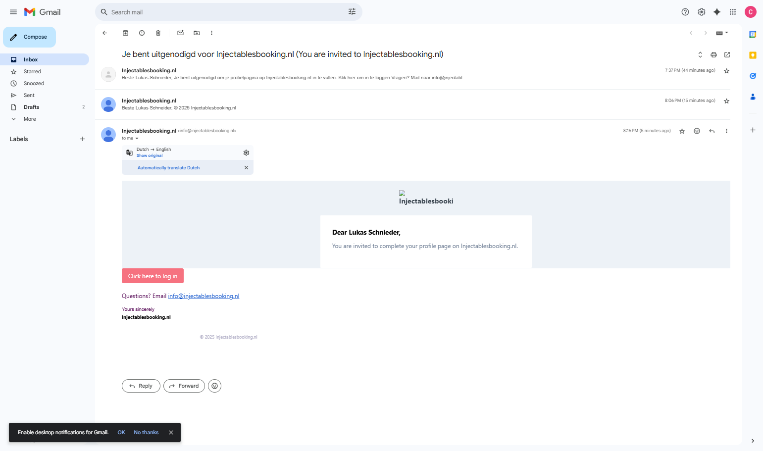 Once approved, an email will be sent. Wanneer goedgekeurd, wordt er een e-mail verzonden.