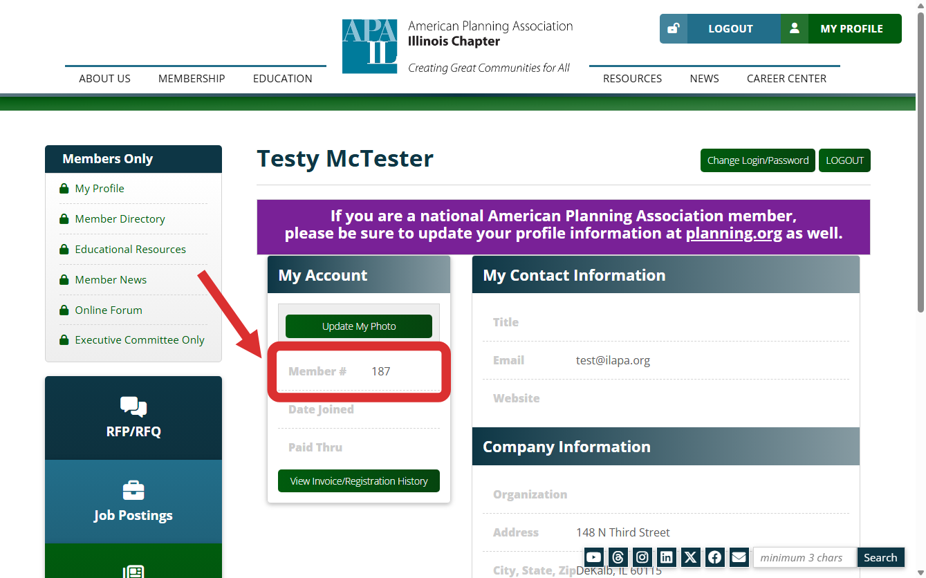After successfully logging into the website, your profile page will appear. Your membership number will be shown under My Account.