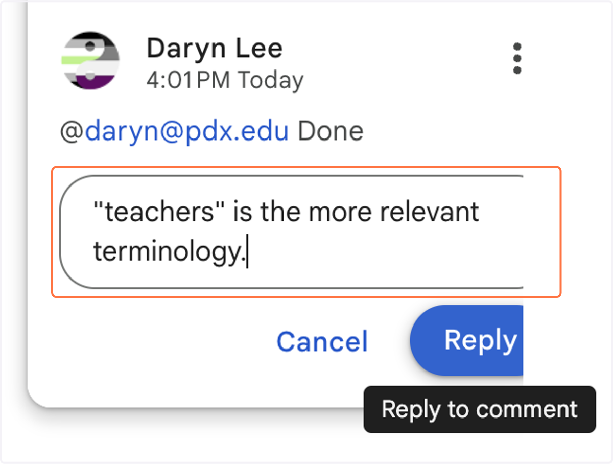 If your comment is accepted, the change has been implemented. If it is rejected, a reason will be provided as a reply to the comme