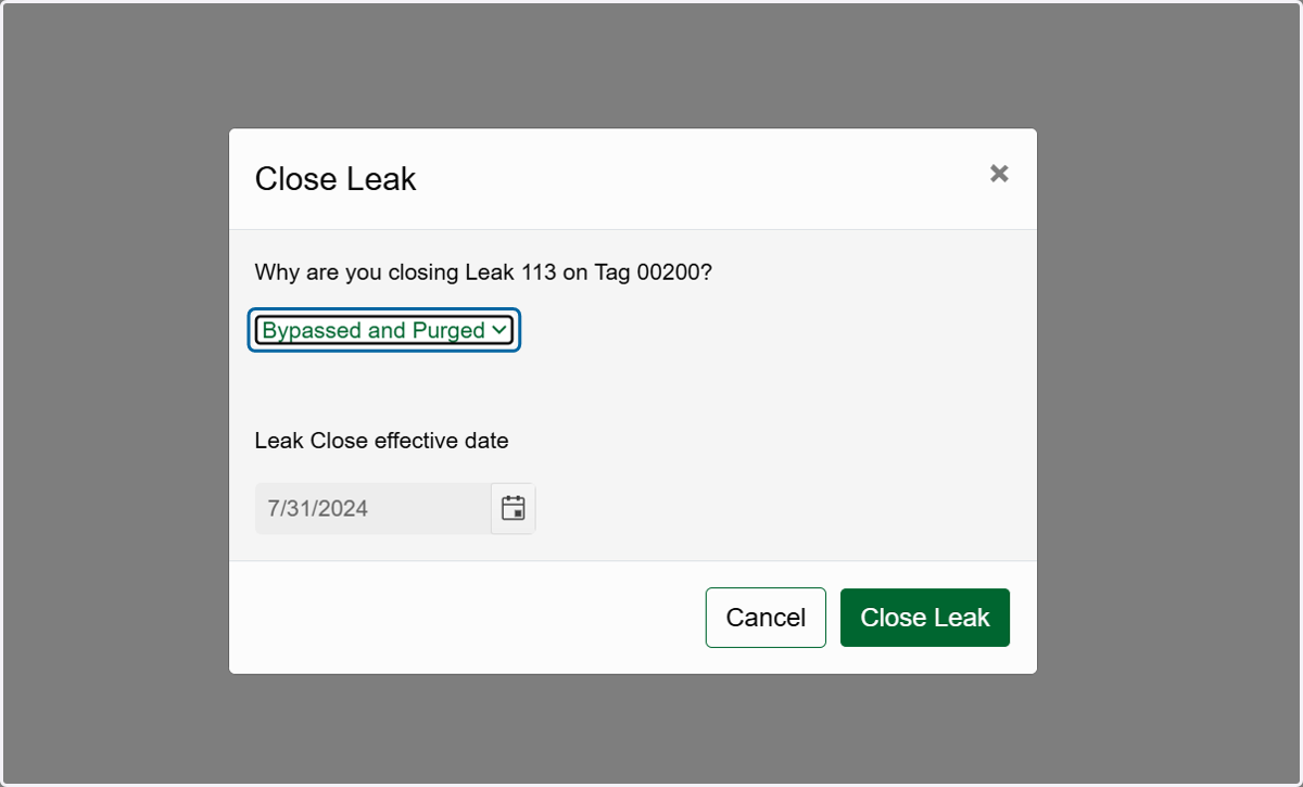 Choose the reason for closing the leak in the dropdown.