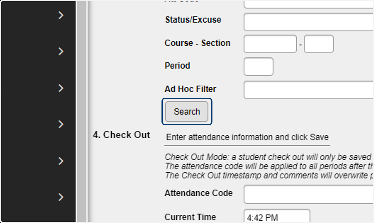 Click Search and confirm the name in Column B & Column C is the correct student.
