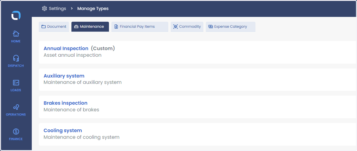 Custom Item will now appear under Maintenance > Manage Types