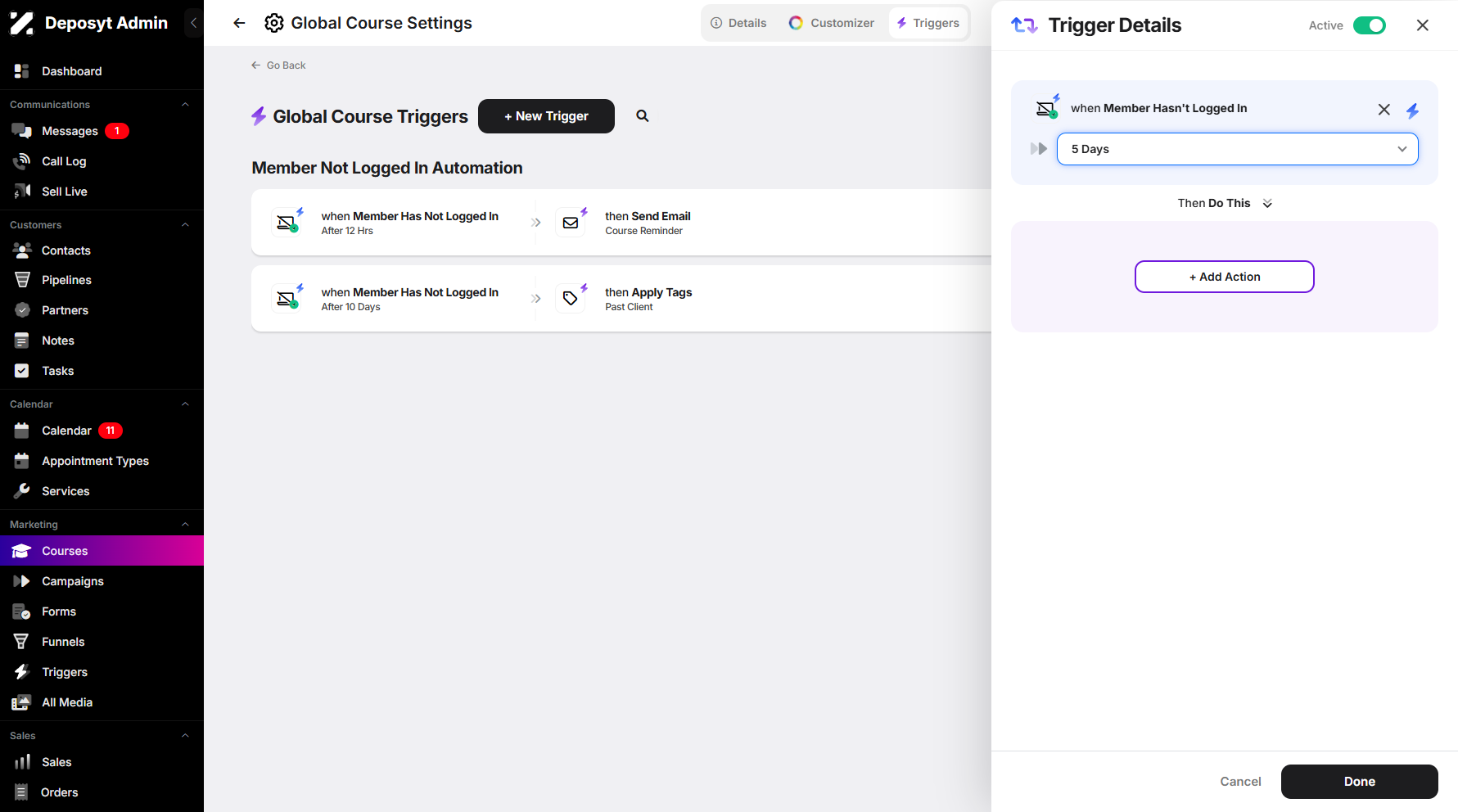 Step 9: Choose 'Hours' or 'Days' in the 'When Members Haven’t Logged In' dropdown menu. Once selected, click '+ Add Action' to set the action when the condition is met.