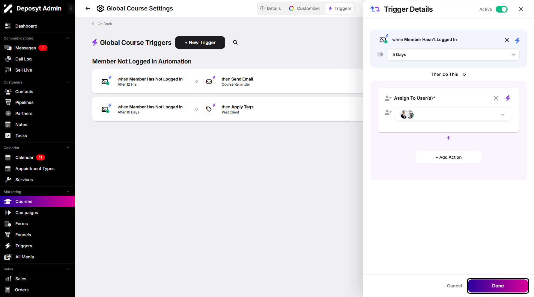 Step 11: After setting up your trigger, click Done.