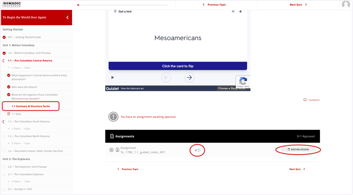 On the "Summary and Structure Terms" pages you'll find the summary paragraph one more time, the session's vocabulary and flashcards, and your assignment submission box