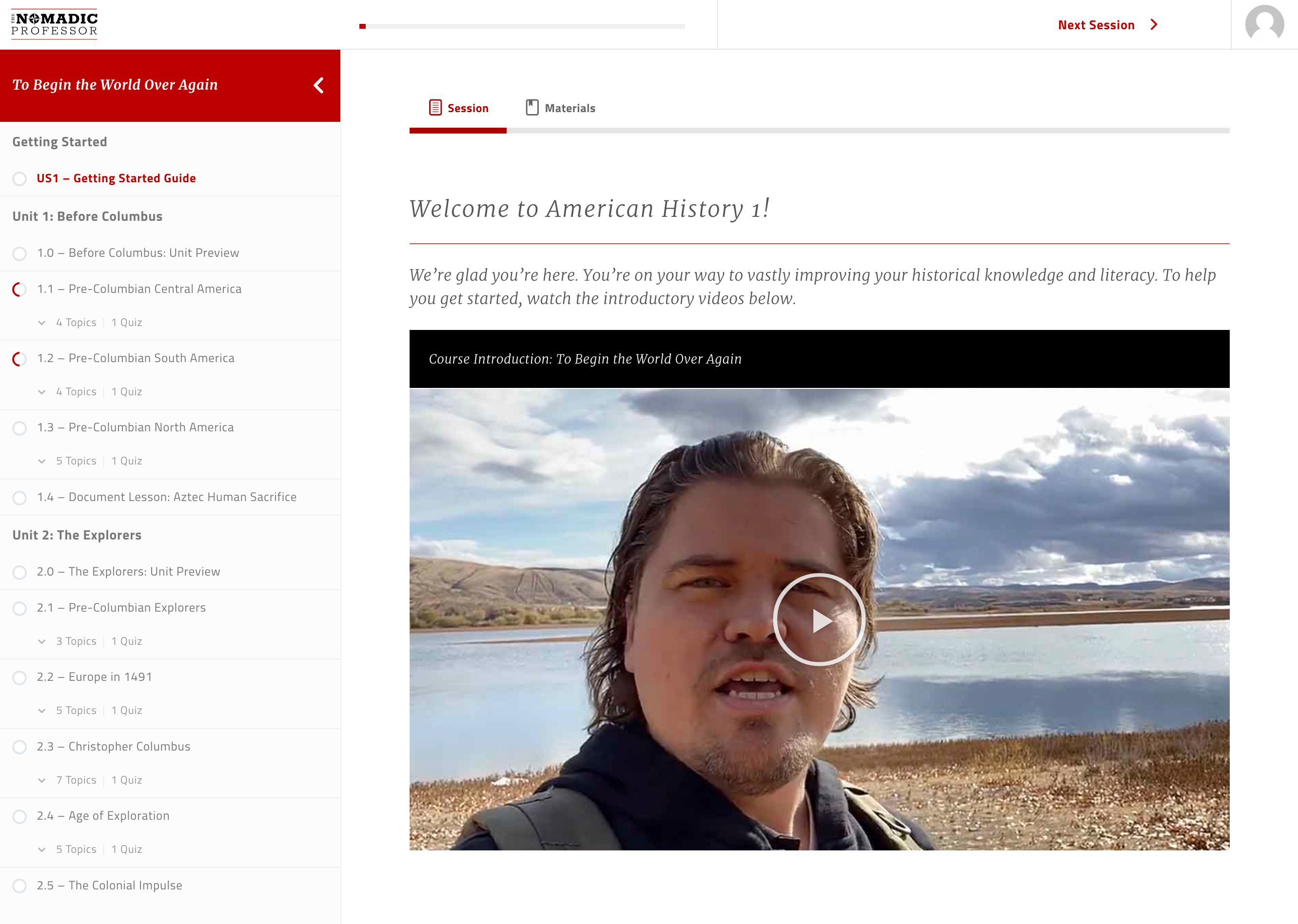 The "Getting Started Guide" includes two tabs: the "Session" content, and the available "Materials" for the course; skim the "Materials" tab to know what's available there