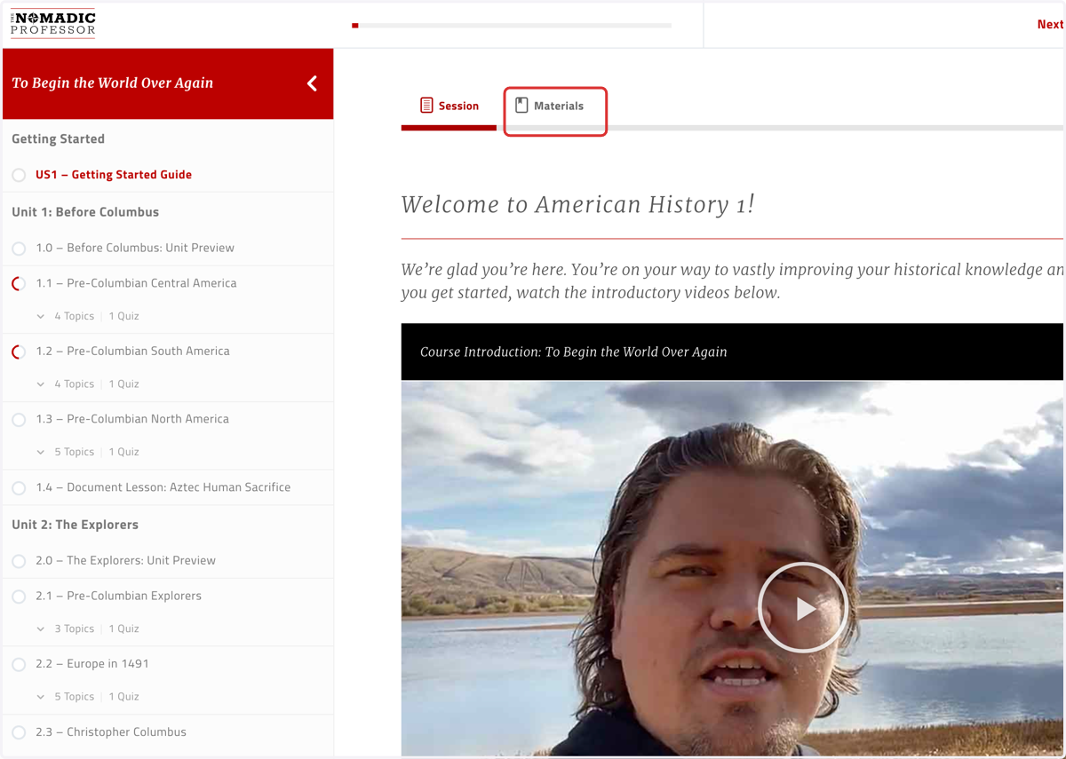 The "Getting Started Guide" includes two tabs: the "Session" content, and the available "Materials" for the course; skim the "Materials" tab to know what's available there