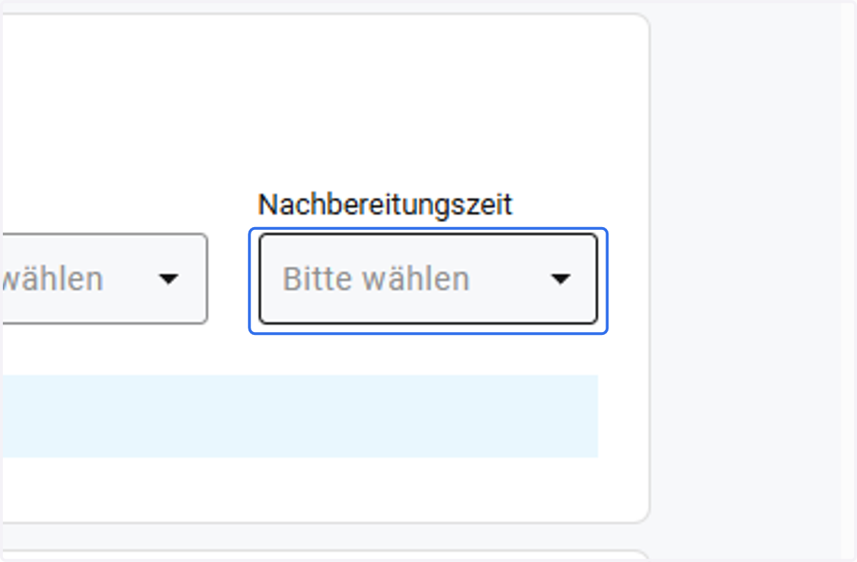 Geben Sie die Nachbereitungszeit ein