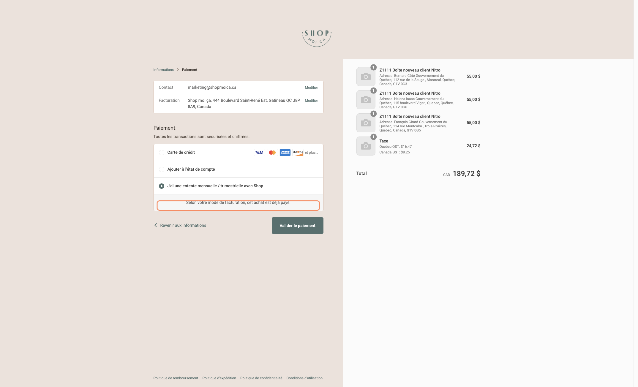 OPTION #3: Sélectionner "J'ai une entente prépayée avec Shop" si vos boîtes sont prépayées