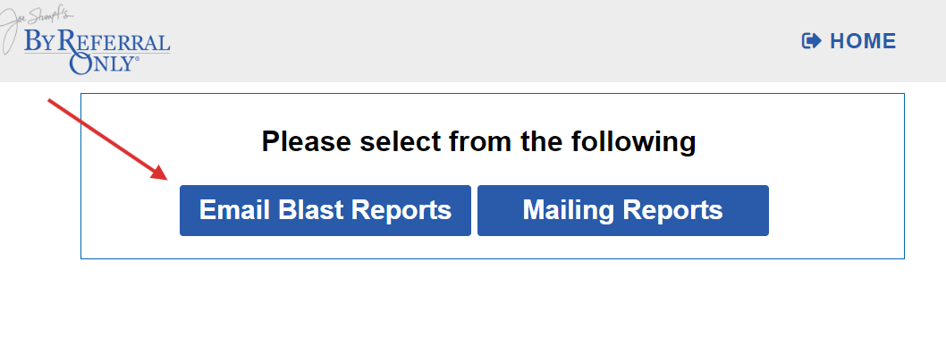 Click on Email Blast Reports