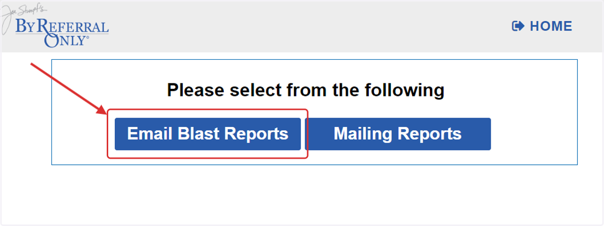Click on Email Blast Reports
