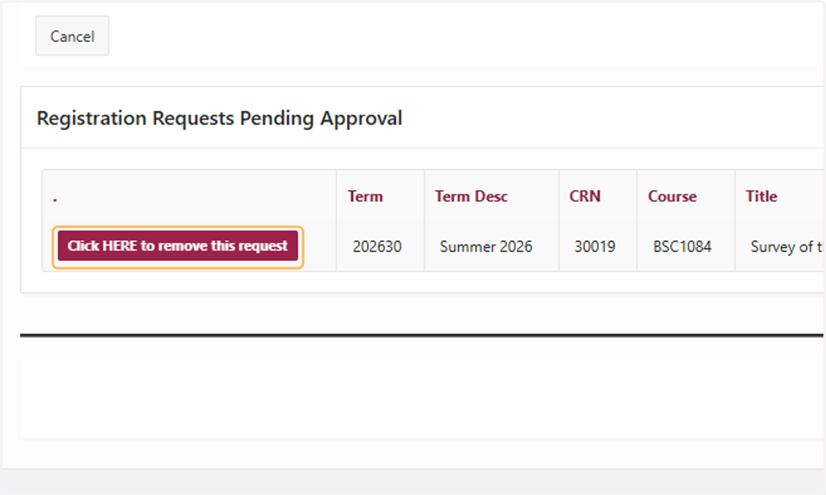 Select the term you would like to edit and then select the "Click HERE to remove this request" button