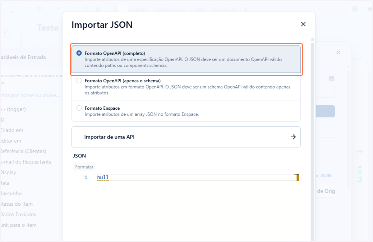 Para o primeiro exemplo, vamos usar o Formato OpenAPI (completo)