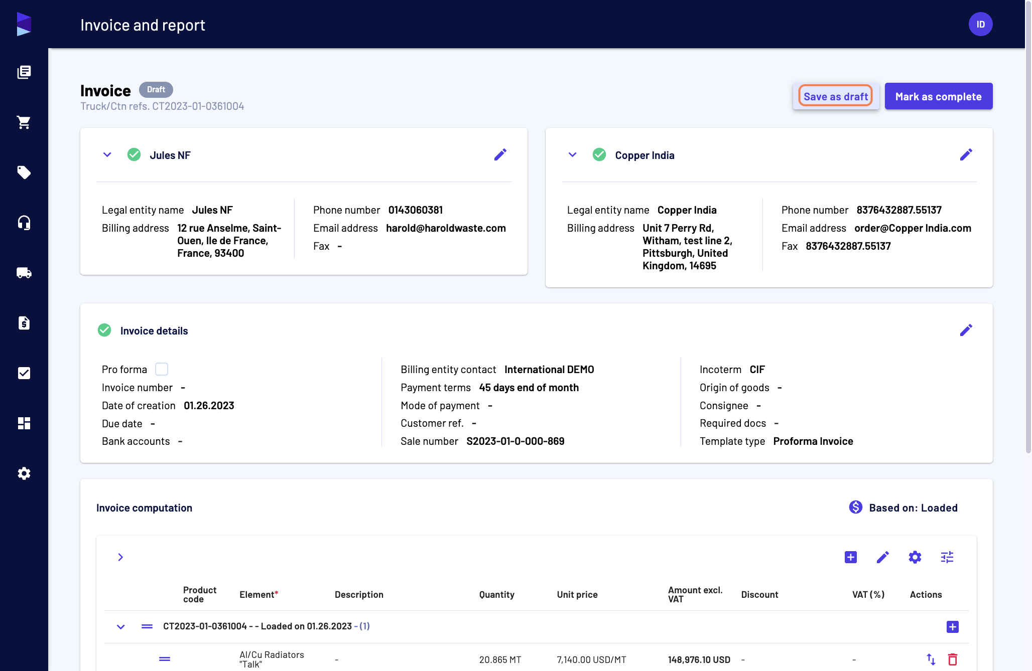 Once your invoice is ready, click on "Save as draft" if you want to make further changes or on "Mark as complete" if you won't