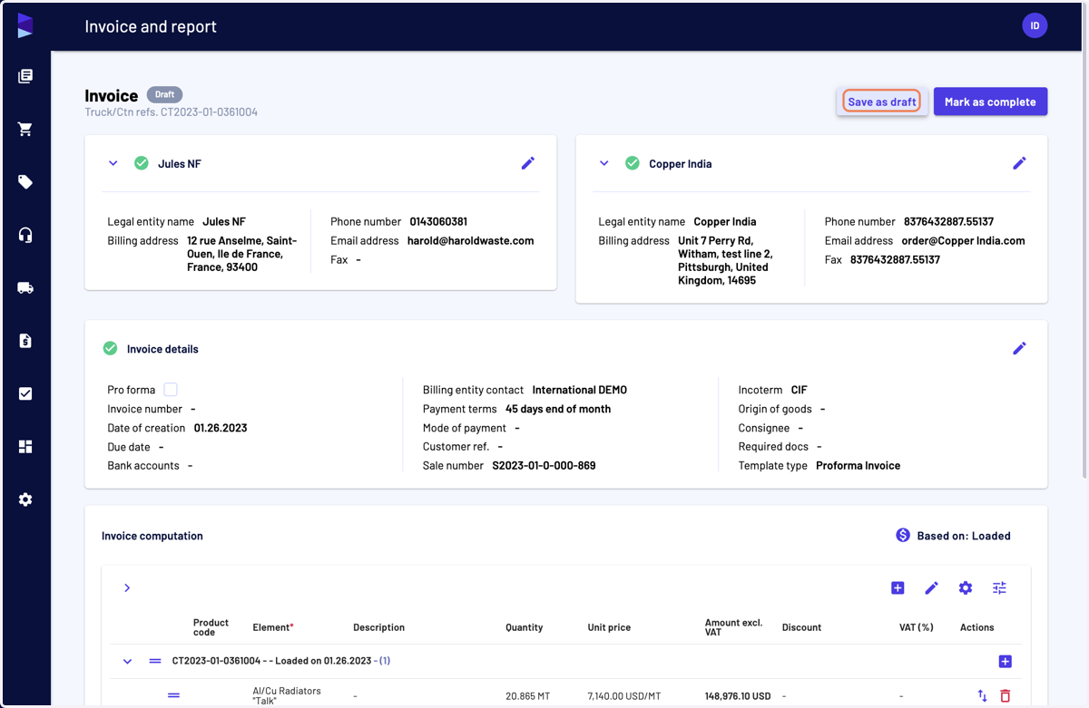 Once your invoice is ready, click on "Save as draft" if you want to make further changes or on "Mark as complete" if you won't