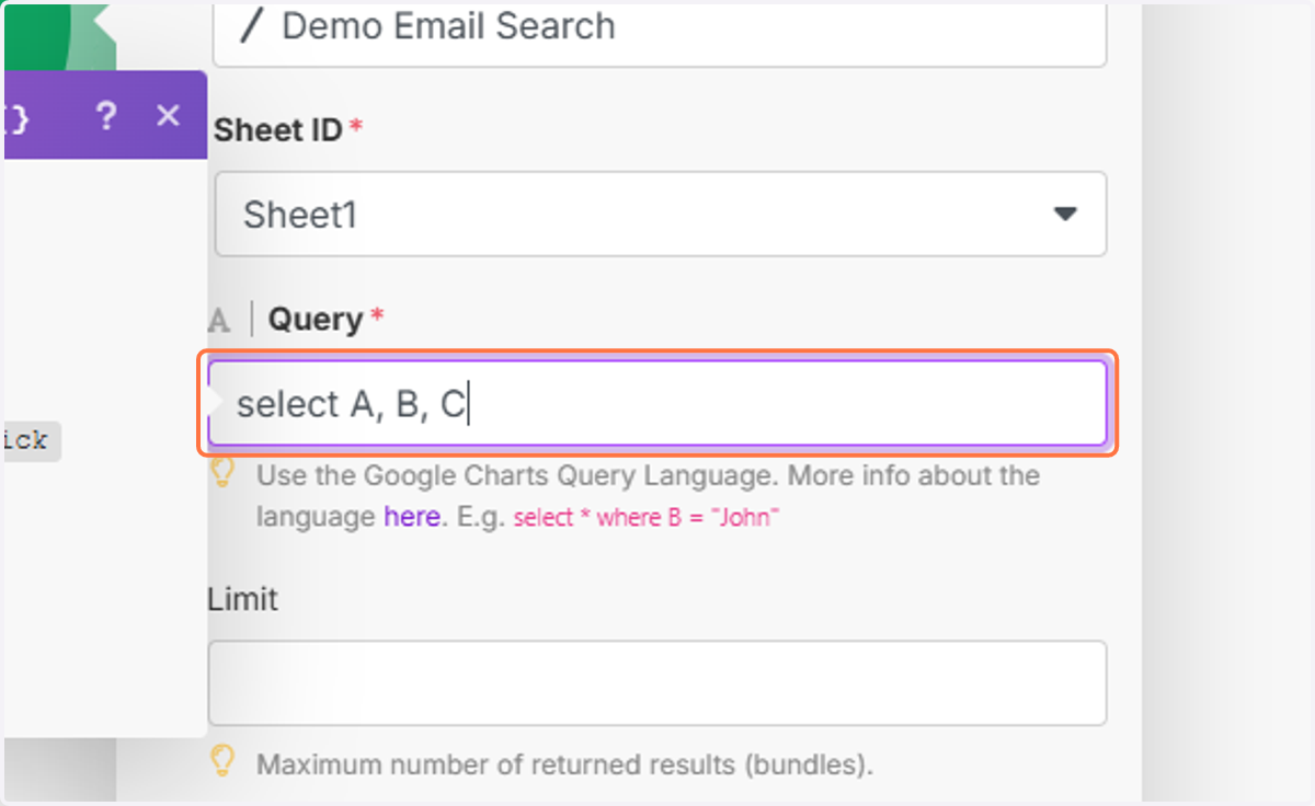 In the Query field, type: "select A, B, C".