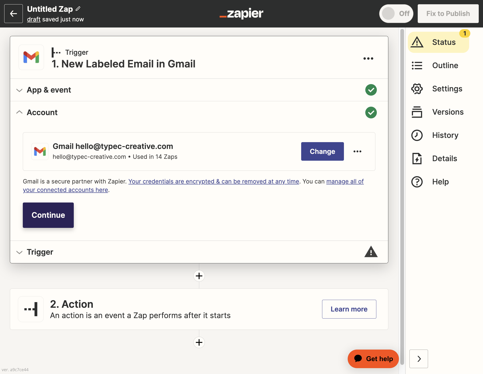 Choose the account you would like to use for this Zap and then click on Continue