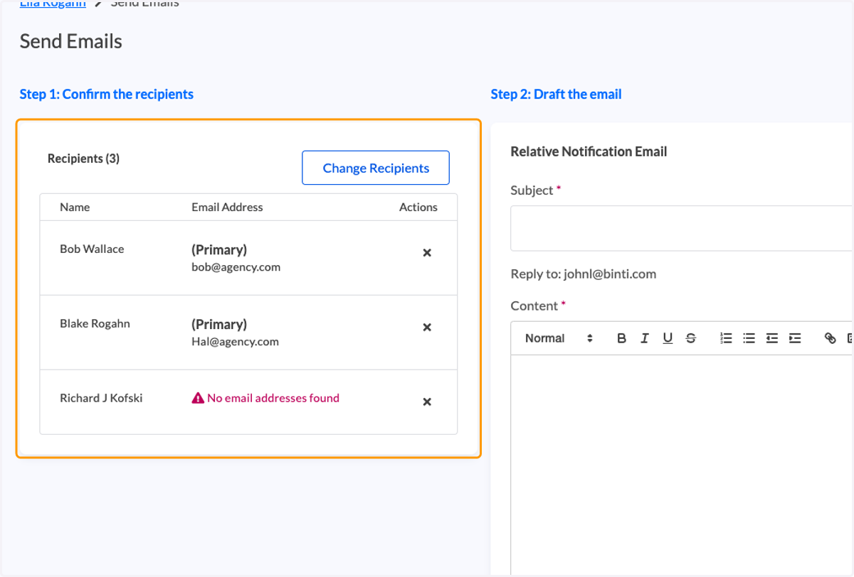 Review and confirm recipients. To adjust the recipients, click "Change Recipients"