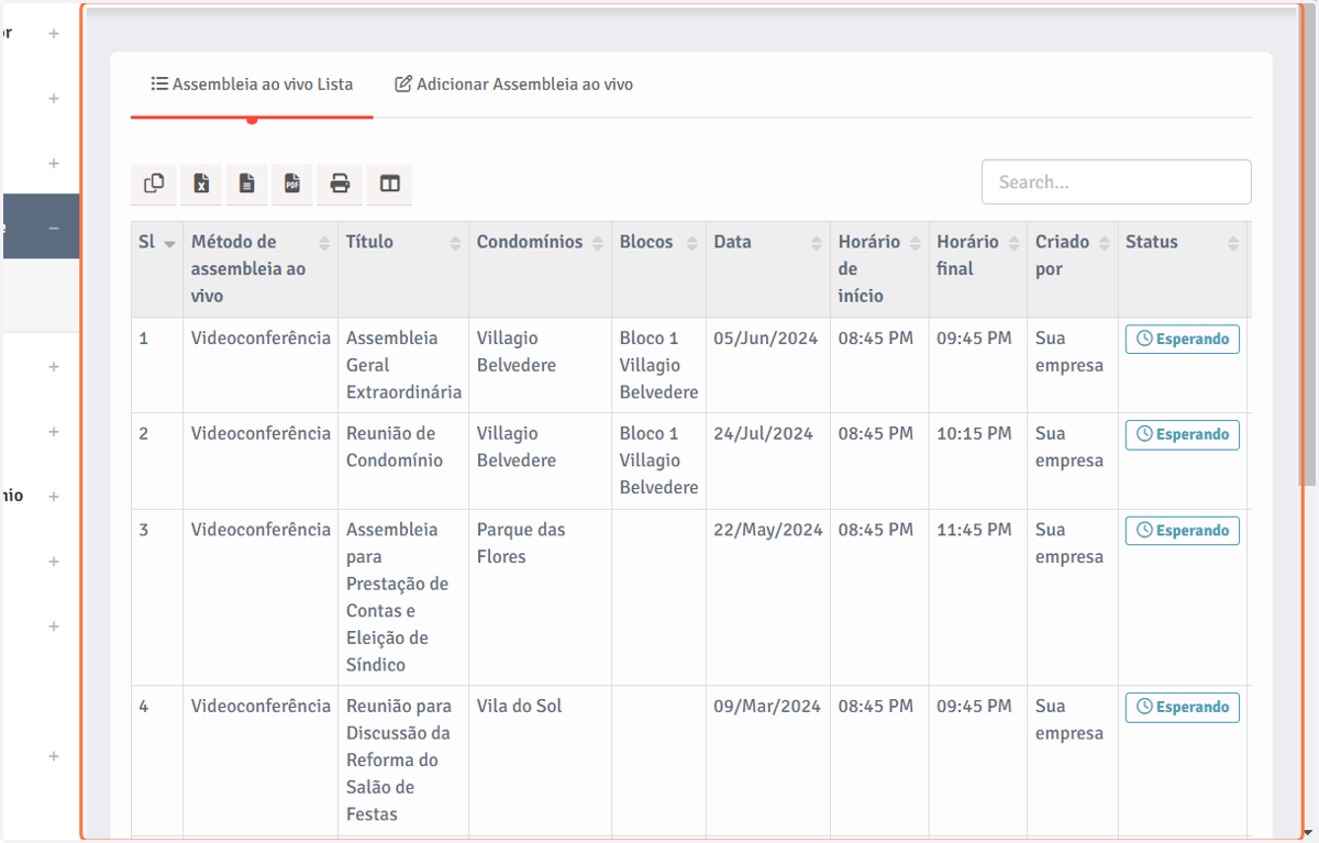 Você poderá visualizar todas as assembleias já agendadas na página "Assembleias online".
