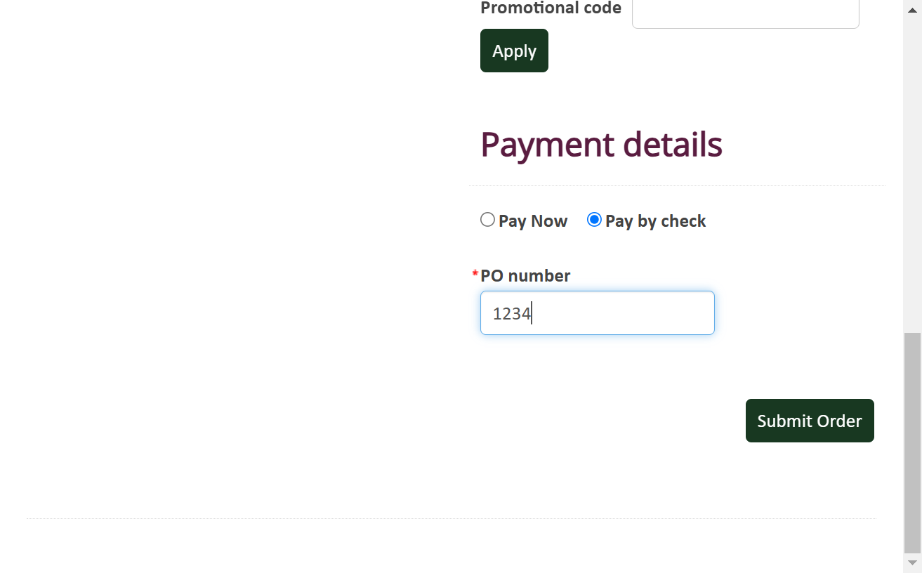 Type your organization's PO number, if available. If no PO is available, enter date (For example: 01012025)