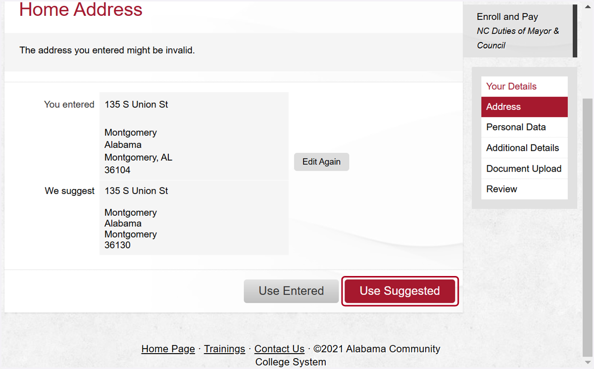 The address entered will be validated. Click on Use Suggested