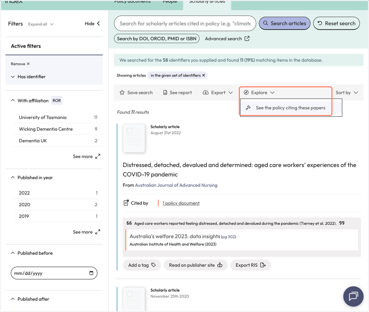 Use the action bar option 'Explore' to navigate to the policy documents that cite your articles. Click on 'See the policy citing these papers'