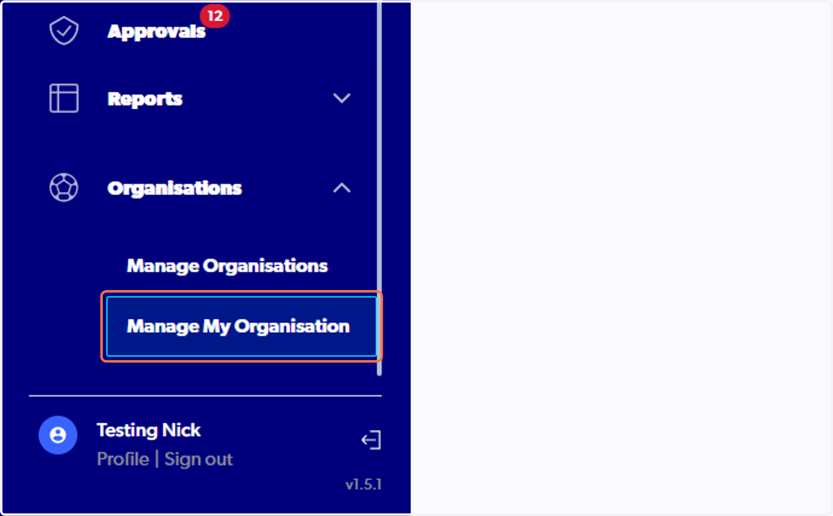 Click on Manage My Organisation