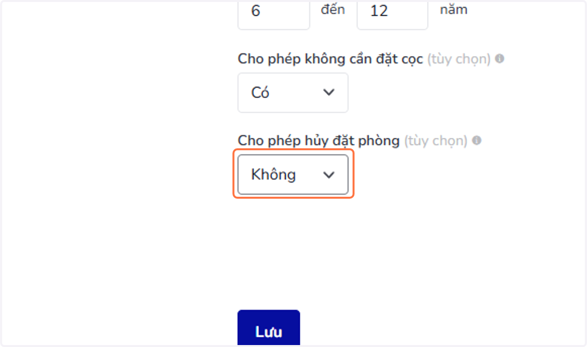 Cho phép hủy đặt phòng (tùy chọn): Thiết lập việc có cho phép khách tự hủy đặt phòng hay không. Nếu chọn "Không", khách sẽ cần liên hệ với bạn qua email hoặc điện thoại để hủy.