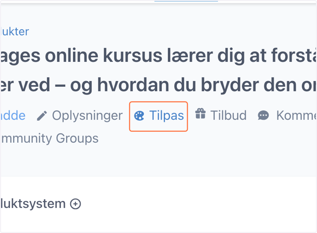 Klik på Tilpas