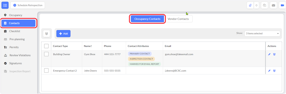 When recording an Inspection, Click on Contacts.  Current contacts will be in the contacts list.  Contacts are shared between Pre-Plans and Inspections.  Note the contact attributes column.  See contact attribute information below.