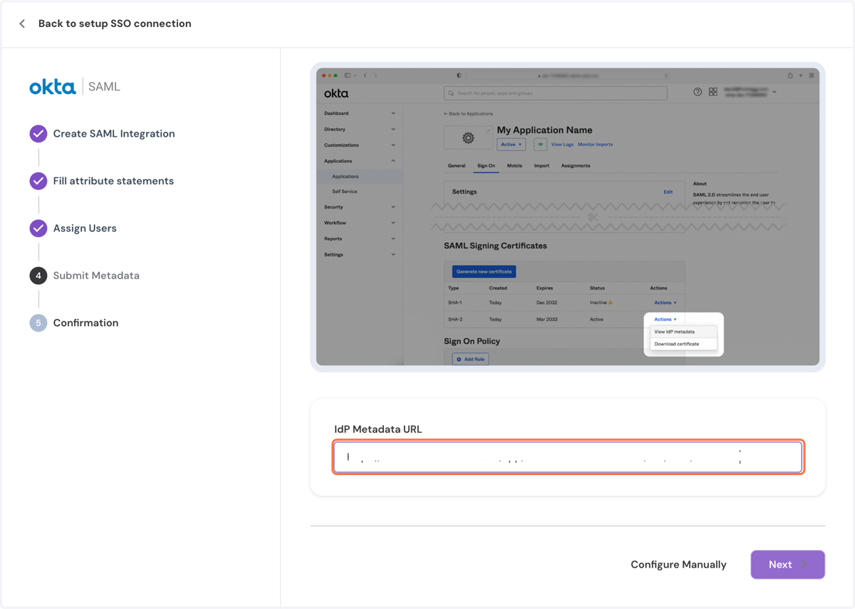 Fill out attribute statements, Assign users and finally paste your application metadata url as instructed in the in-app guide.