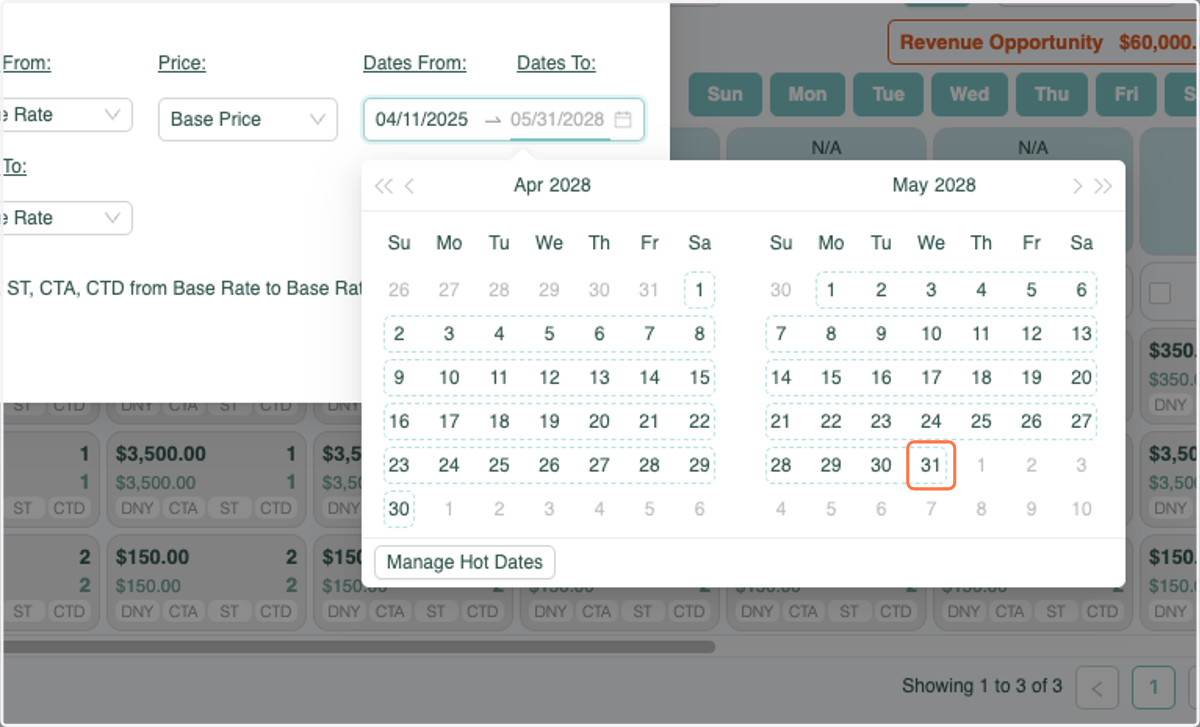 Select Dates (typically as far out as you take reservations)