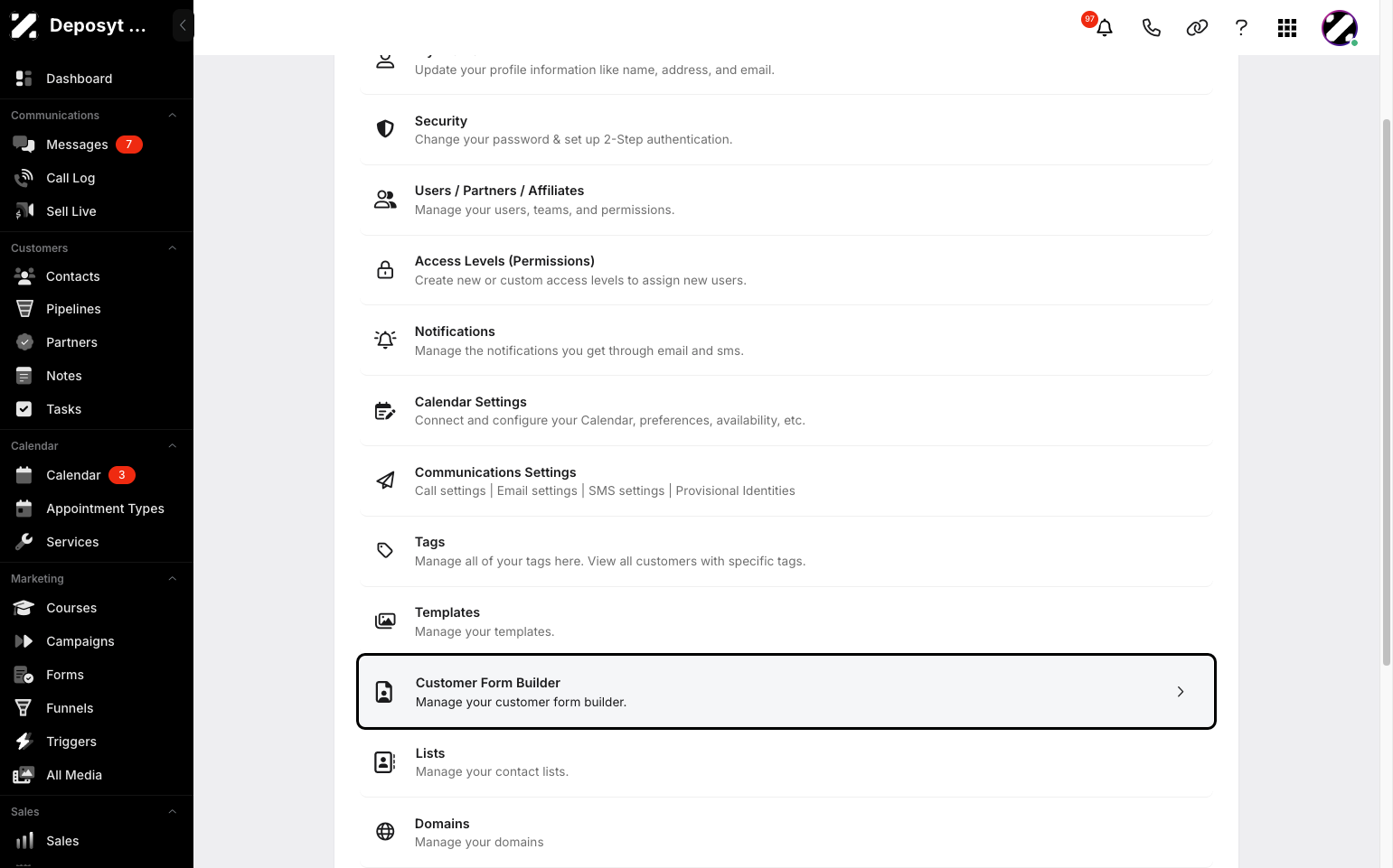 Step 3: You will then be taken to the Settings page. Click on Customer Form Builder to continue.