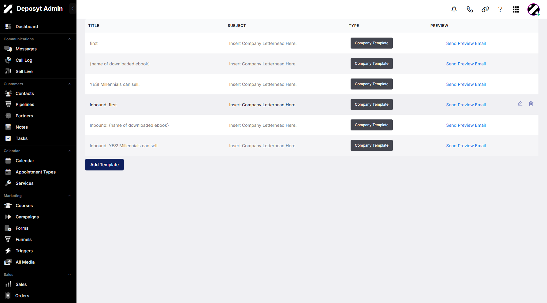 Step 11: To edit or delete an existing template, simply hover over it to view the hidden icons.