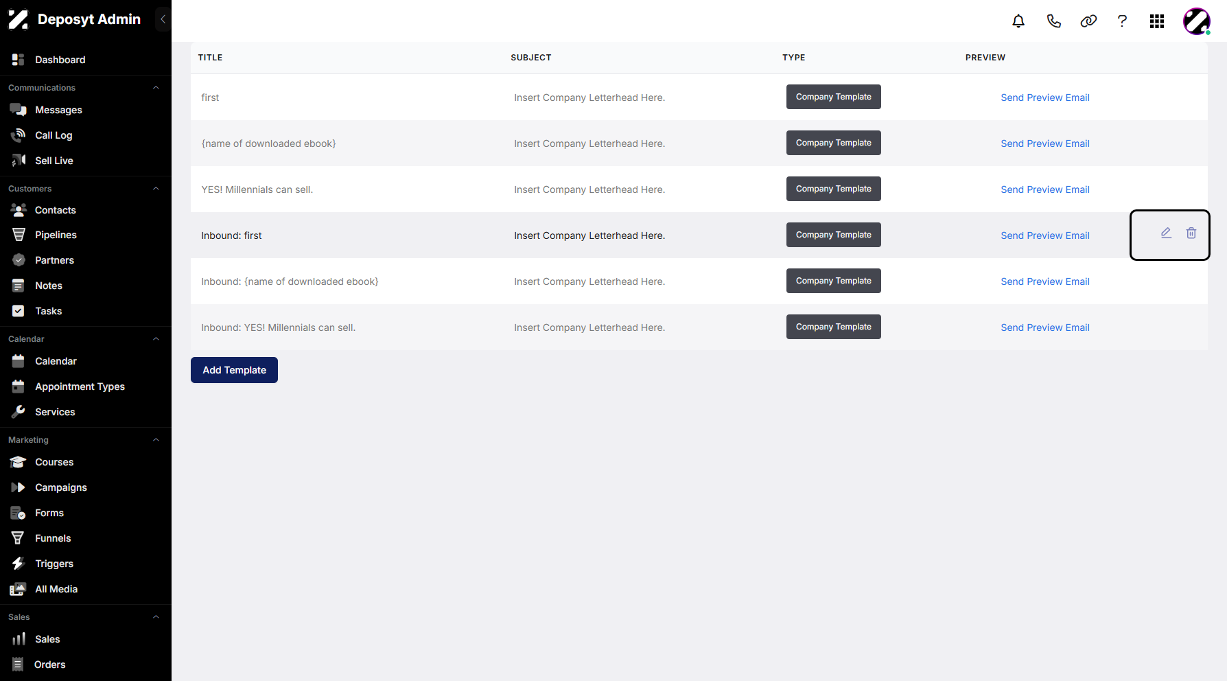 Step 11: To edit or delete an existing template, simply hover over it to view the hidden icons.