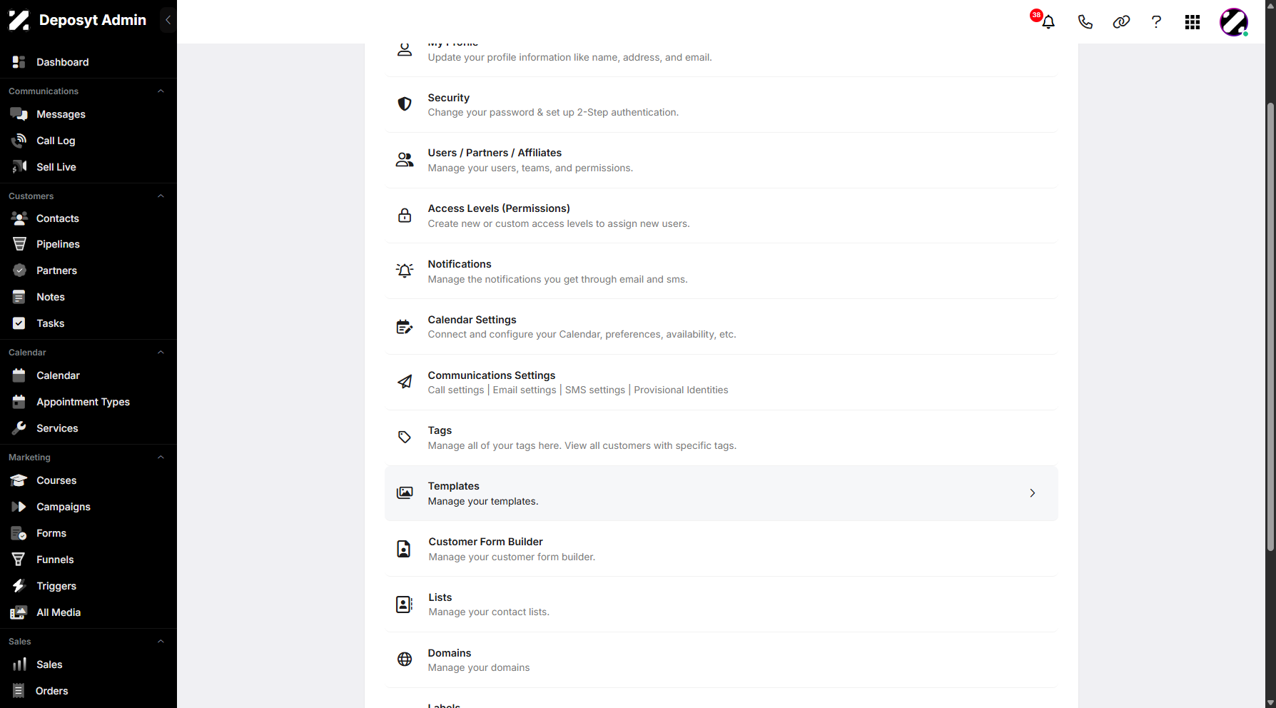 Step 3: You will then be taken to the Settings page. Scroll down and click on Templates to continue.