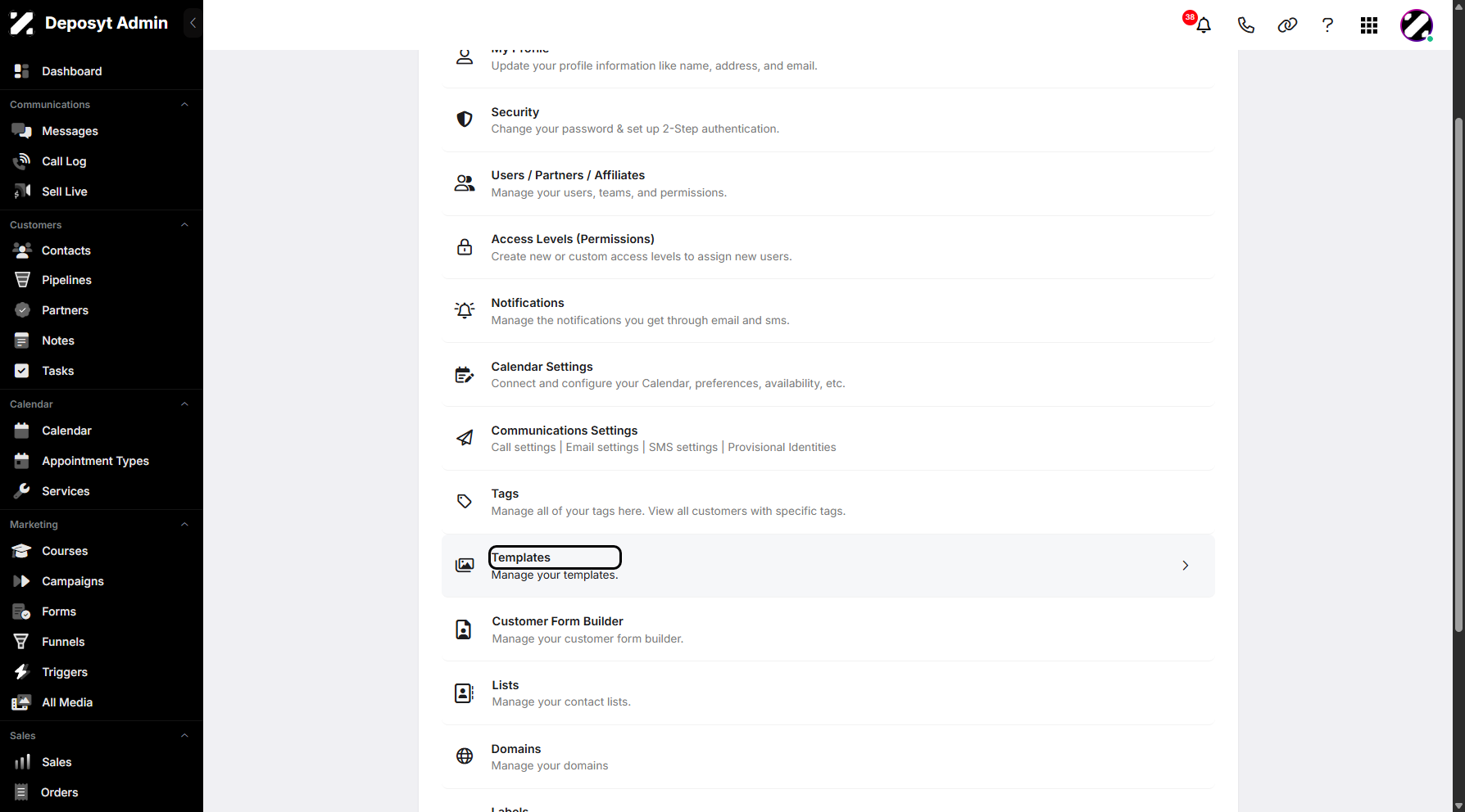 Step 3: You will then be taken to the Settings page. Scroll down and click on Templates to continue.