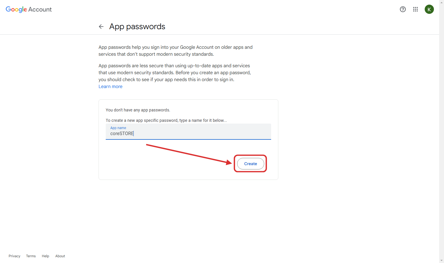 8. On this screen, assign an "App Name" (coreSTORE) for the "App Password" that is going to be generated and click "Create".
