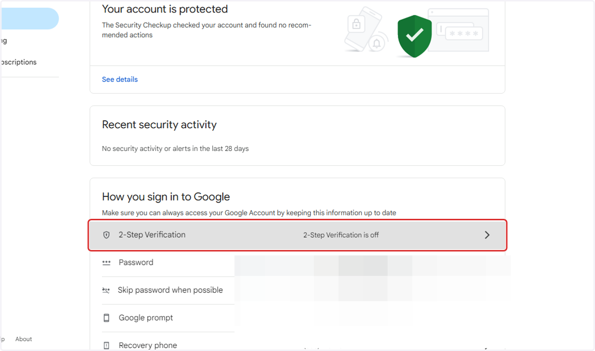 4. Before enabling the "App Password", we must ensure that we have "2-Step Verification" enabled. If it is turned off, please select the option to enable it.
