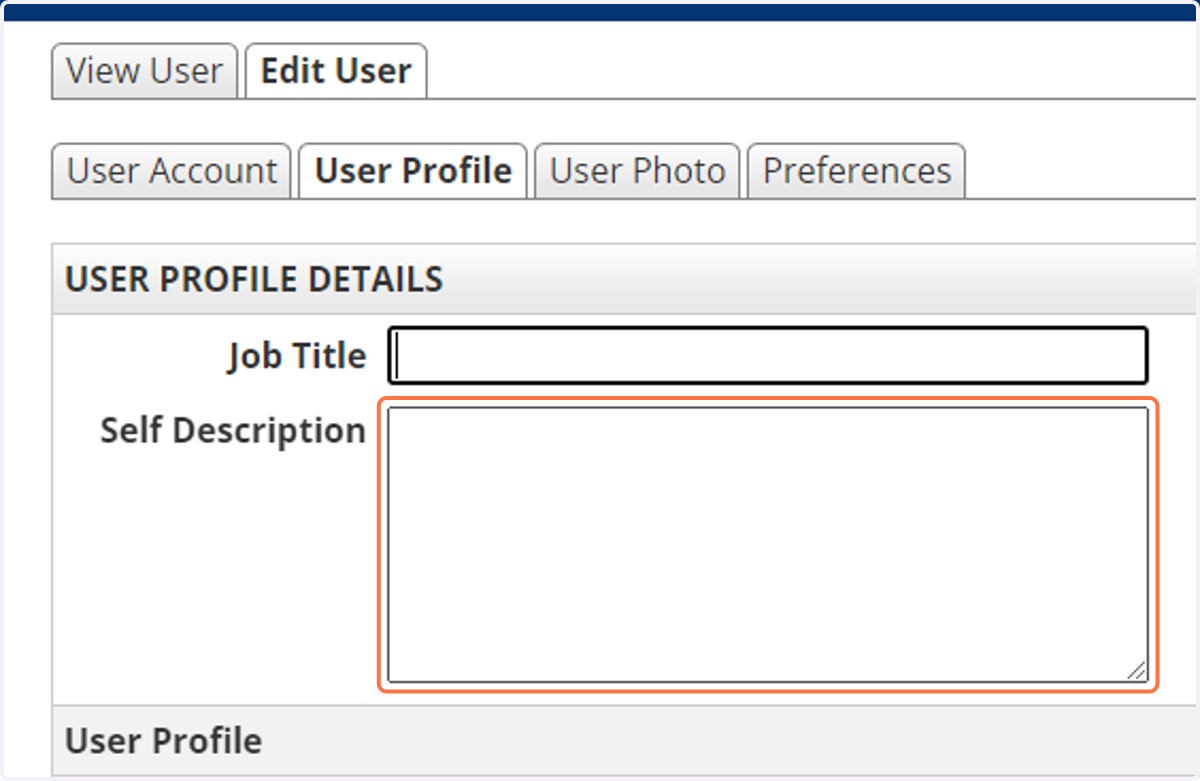 Enter an optional Self Description that will be used as your biography in the Staff Directory