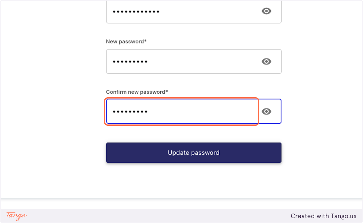 Type your new password again to confirm it
