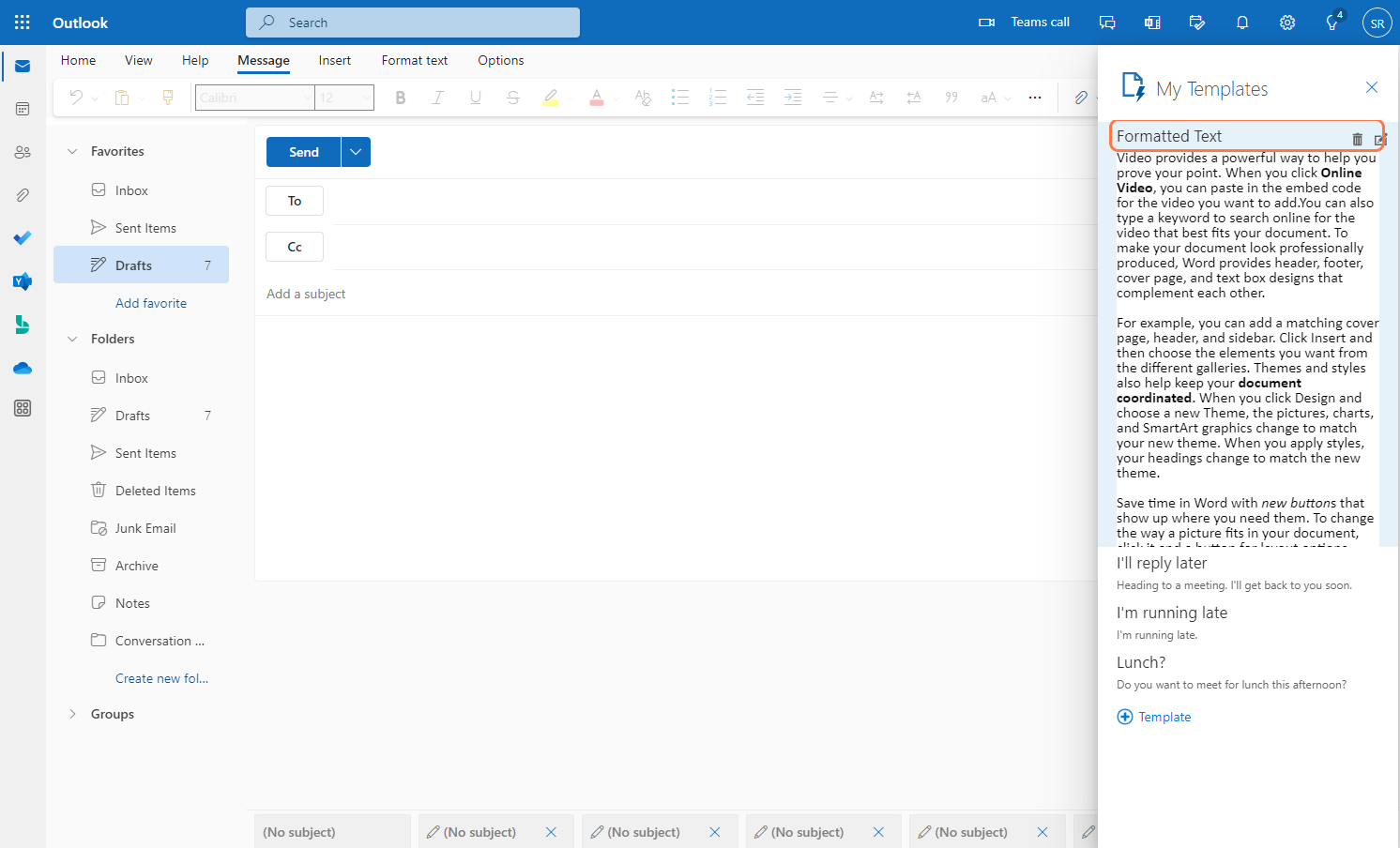 Scroll to the desired template and click on it. The template text will appear in the email body.