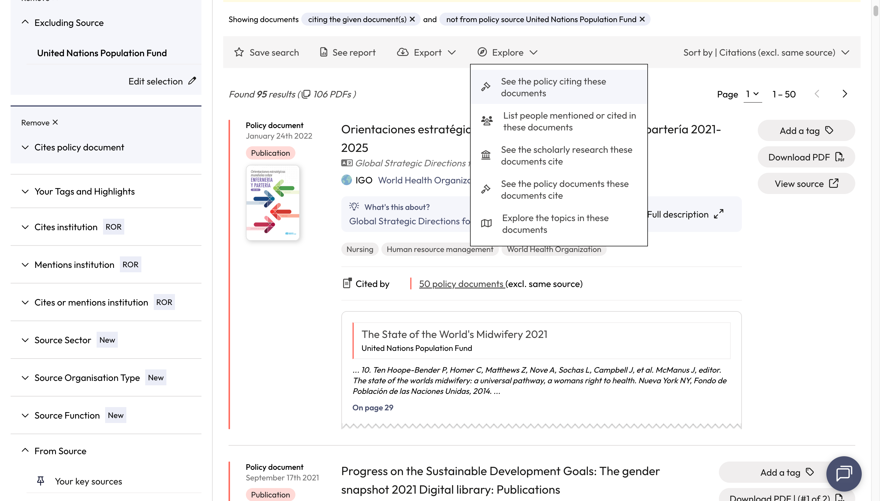 A. Your results will be first order citations for the original document. B. Click on Explore and then "See the policy citing these documents" to find the second order citations, so the policy documents which cite this set of results.