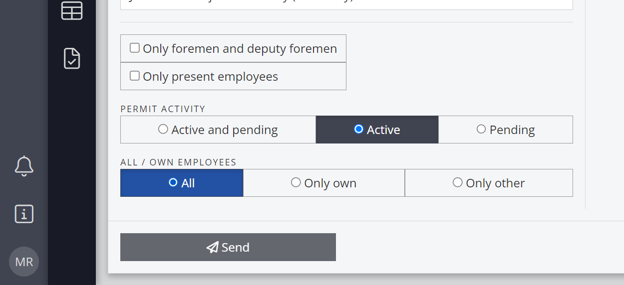 Select which types of permit activity and employees the message is directed to and click "Send."