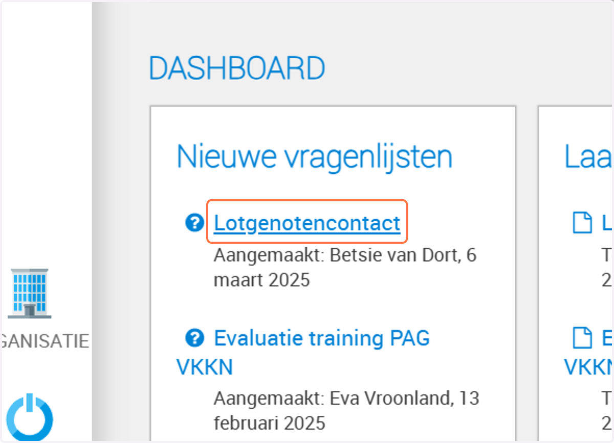 Klik in je dashboard op de vragenlijst waar je de resultaten van wilt bekijken.
