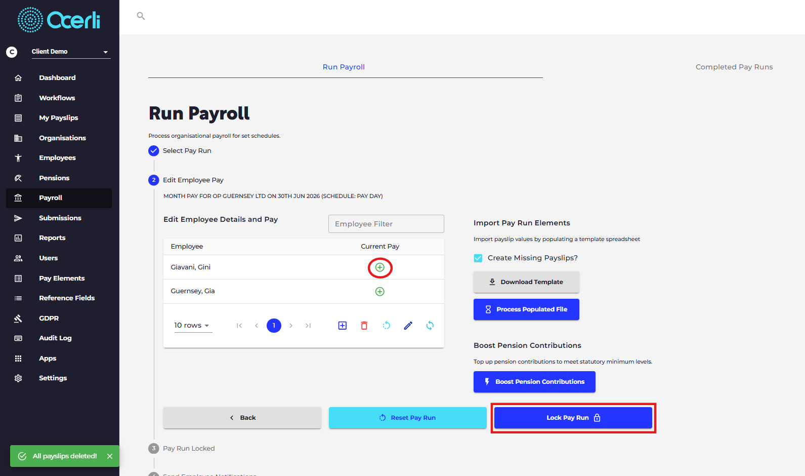 Once the payslips have been deleted, the icon next to each employee should be the green + icon as shown below.
