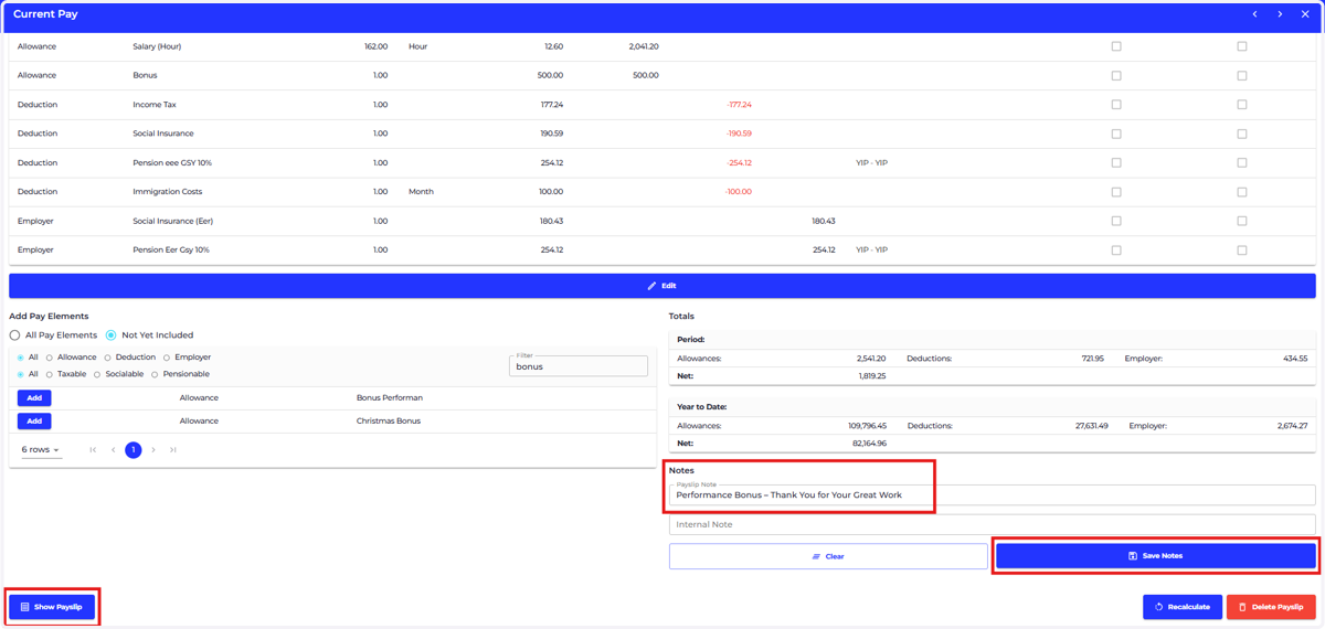 If you would like to add a note on the payslip for an employee, please add in the payslip note at the bottom right of the screen and press 'SAVE'.